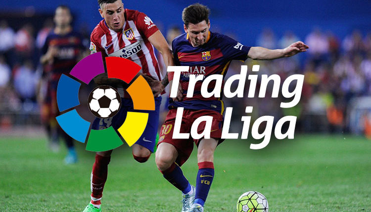 Trading Focus: La Liga